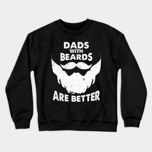 Dads with beard Crewneck Sweatshirt